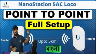 How To Setup Ubiquiti NanoStation AC Loco Bridge Point To Point Ubiquity NanoStation AC loco Setup [upl. by Nos]