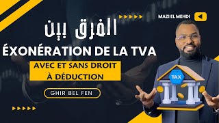 Exonération de la tva sans et avec droit à déduction [upl. by Paquito]