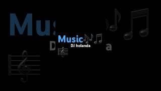 Dj holanda remix [upl. by Alaaj]