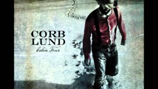 Corb Lund  Dig Gravedigger Dig [upl. by Barbarese]