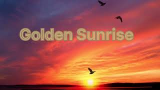 Golden sunrise Mantra for Good time and money [upl. by Aninnaig]