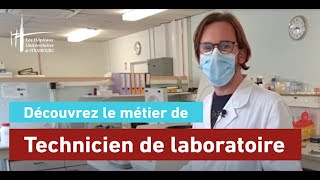 Découvrez le métier de technicien de laboratoire [upl. by Dlonyer]