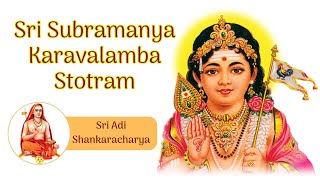 Shri Subramanya Karavalambam [upl. by Vidal735]