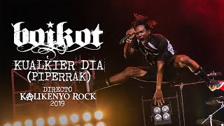 Boikot  Kualkier dia Piperrak Directo Kalikenyo Rock 2019 [upl. by Ellette]