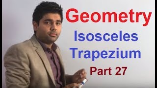 Geometry Part 27  Isosceles Trapezium By Abhinay Sharma Abhinay Maths [upl. by Amend]