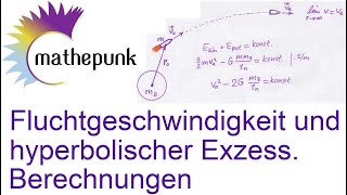 Fluchtgeschwindigkeit und hyperbolischer Exzess Berechnungen [upl. by Nauqe]