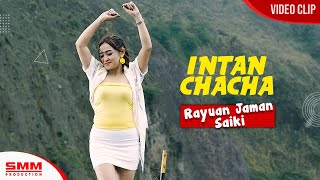 Intan Chacha  Rayuan Jaman Saiki OFFICIAL VIDEO DJ ANGKLUNG [upl. by Titos]