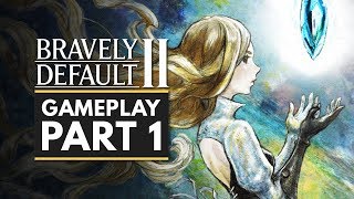 BRAVELY DEFAULT 2  Gameplay Part 1  First 30 Minutes Nintendo Switch Demo [upl. by Eseryt339]