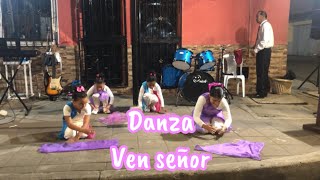 Danza “ven señor” [upl. by Laurentia]