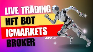 HFT BOT on IC Markets Live Trading Session DAY 36 [upl. by Uella]