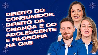 Código do Consumidor Direito da Criança e do Adolescente e Filosofia na OAB Favoritos da FGV [upl. by Aineles]