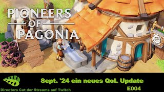 Pioneers of Pagonia – QoL Sep 24 – E004 [upl. by Eybba]