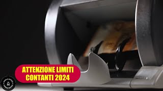 Attenzione I nuovi limiti sui contanti nel 2024 da non credere [upl. by Saffren837]