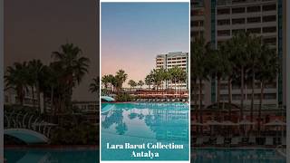 Lara Barut Collection Antalya Hotels [upl. by Camp257]