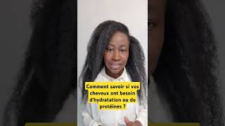 COMMENT SAVOIR SI VOS CHEVEUX ONT BESOIN DHYDRATATION OU DE PROTÉINES [upl. by Nero894]