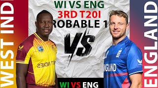 WEST INDIES VS ENGLAND 3RD T20I PROBABLE 11 [upl. by Evad]