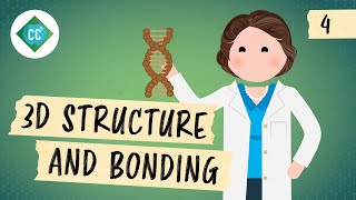 3D Structure and Bonding Crash Course Organic Chemistry 4 [upl. by Kai]