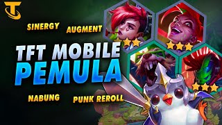 Tutorial Perkenalan TFT Mobile Untuk Pemula Istilah Dasar  Punk Reroll Teamfight Tactics [upl. by Aneehta]