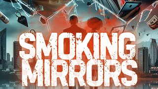 Advance Trailer Smoking Mirrors [upl. by Lorelle]