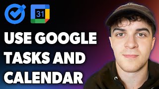 How to Use Google Tasks and Calendar Full 2024 Guide [upl. by Regina]