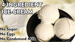 Homemade Vanilla Icecream  Only 4 Ingredients  No Eggs  No condensed Milk No Sugar Best taste [upl. by Agamemnon]