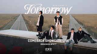 TOMORROW X TOGETHER ‘minisode 3 TOMORROW’ COMEBACK SHOWCASE [upl. by Luben]