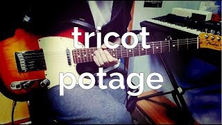 tricot  potage Guitar Cover with tab [upl. by Irehj]