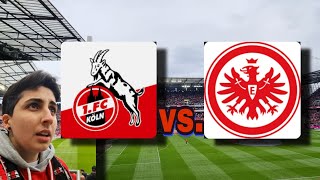 1FC Köln gegen Eintracht Frankfurt Stadionvlog [upl. by Euseibbob285]