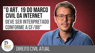 O art 19 do Marco Civil da Internet é inconstitucional [upl. by Nobile]