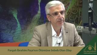 Pargalı İbrahim Paşanın Ölümüne Sebep Olan Olay [upl. by Godfree]