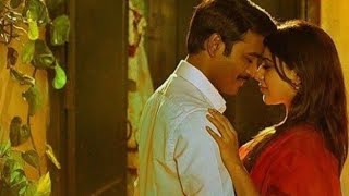 Thangamagan movie romantic status video 💞 Dhanush  Samantha [upl. by Elirpa944]