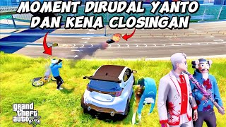 MOMENT YANTO NGERUDAL ANAK TR DAN MELEDAK KENA CLOSINGAN‼️ GTA V ROLEPLAY hopefully [upl. by Eilyab]