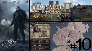 CK2 Game of Thrones  Jon Stark 10  A Debt Repaid [upl. by Gibrian]