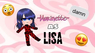 MLB React to Marinette as LISABlackpink12Gacha Bunny [upl. by Kragh]