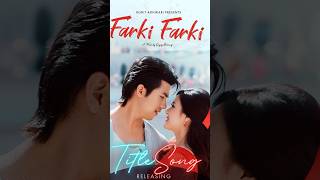 Farki Farki  Nepali Movie Title Song  Anmol Kc  Jassita Gurung youtubeshorts farkifarki [upl. by Anirol]