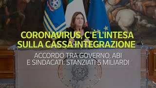 Coronavirus cè lintesa sulla cassa integrazione [upl. by Dyrraj]