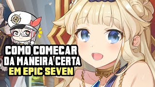 SE VOCÊ É NOVO NO JOGO ASSISTA ESTE VÍDEO ANTES DE FOCA EM WYVERN 13W13 em Epic Seven [upl. by Dopp]