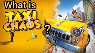 What is Taxi Chaos  an alternative crazy taxi  lets see [upl. by Bundy]