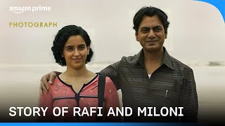 How Miloni Met Rafi  Photograph  Nawazuddin Siddiqui Sanya Malhotra  Prime Video India [upl. by Arannahs]