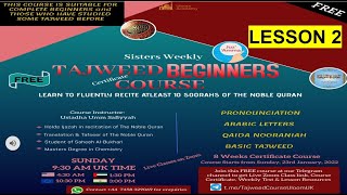 Tajweed Beginners Course  Lesson 2 [upl. by Icrad]