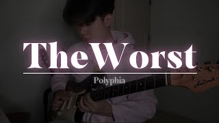 Polyphia  THEWORST Cover [upl. by Sagerman51]