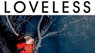 Loveless Soundtrack Tracklist 2017 [upl. by Anawd]