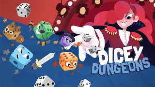 Dicey Dungeons [upl. by Luci652]