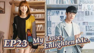 Urban Romance My Love Enlighten Me EP23  Starring Liang Jingkang Eleanor Lee  ENG SUB [upl. by Ayeka354]