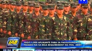 Higit 1000 aplikante para sa pagsusundalo pasado na sa requirement ng Phil Army [upl. by White]