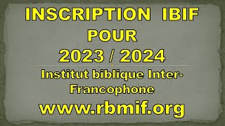 Inscription Institut biblique InterFrancophone [upl. by Fielding]