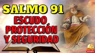 ESCUDO Y PROTECCION ORANDO A LA LUZ DEL SALMO 91 [upl. by Clayborne208]