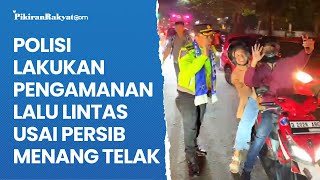 Polrestabes Bandung Melakukan Pengamanan Lalu Lintas Usai Persib Menang Telak atas Madura United [upl. by Tutankhamen179]