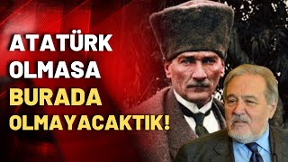 İlber Ortaylı Atatürkün en beğendiği komutanı açıkladı [upl. by Otilegna242]