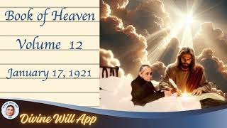 148 Vol 12 Jan 17 1921 Book of Heaven The ‘Fiat Mihi’ of the Most Holy Virgin had the same p [upl. by Irolam]